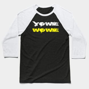 Yowie Wowie Baseball T-Shirt